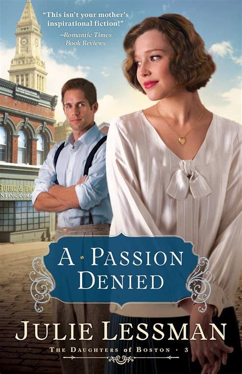 Full Download A Passion Denied The Daughters Of Boston 3 By Julie Lessman