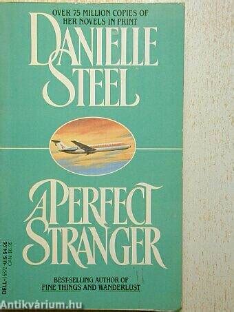 Full Download A Perfect Stranger By Danielle Steel
