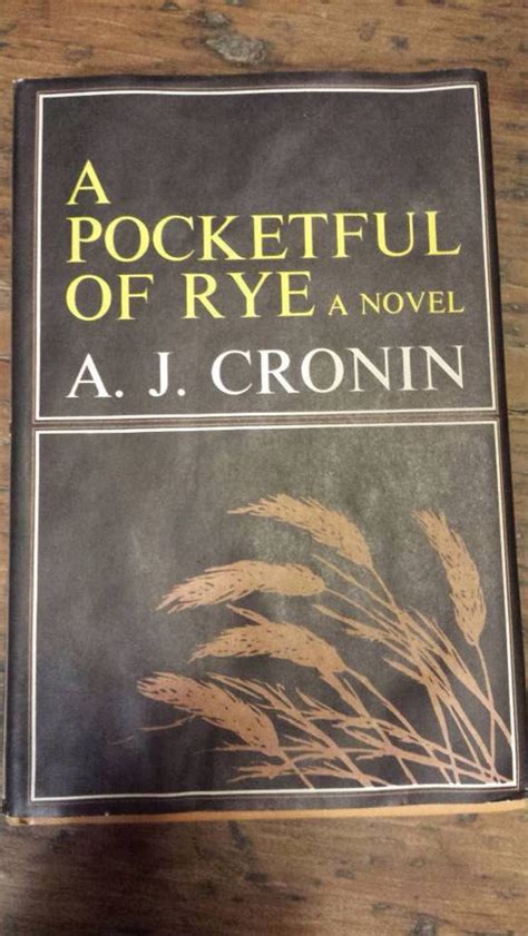Full Download A Pocketful Of Rye By Aj Cronin