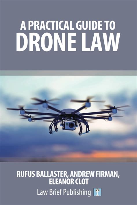 Download A Practical Guide To Drone Law By Rufus Ballaster