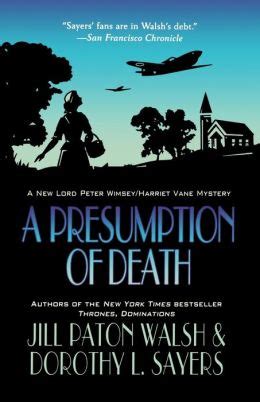 Full Download A Presumption Of Death Lord Peter Wimseyharriet Vane 2 By Jill Paton Walsh