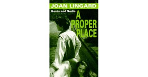 Full Download A Proper Place Kevin And Sadie 4 By Joan Lingard