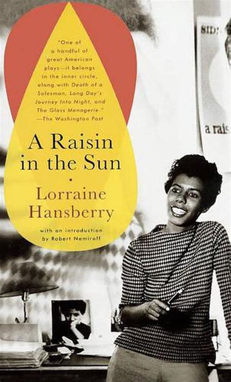Read A Raisin In The Sun By Lorraine Hansberry
