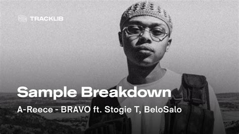 A-Reece feat. Stogie T and Belosalo - BRAVO Lyrics