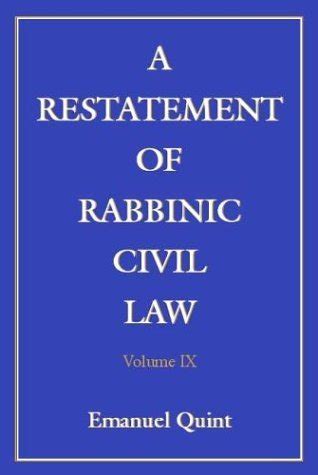 Read Online A Restatement Of Rabbinic Civil Law By Emanuel B Quint