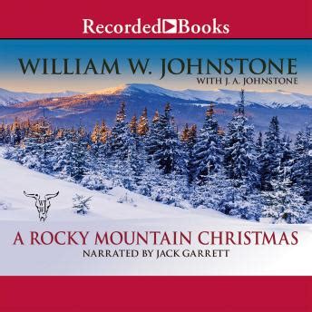 Read Online A Rocky Mountain Christmas Christmas 2 By William W Johnstone