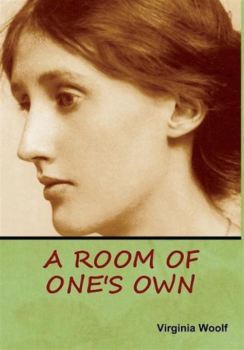 Full Download A Room Of Ones Own By Virginia Woolf