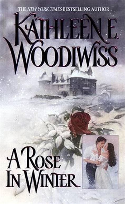 Full Download A Rose In Winter By Kathleen E Woodiwiss