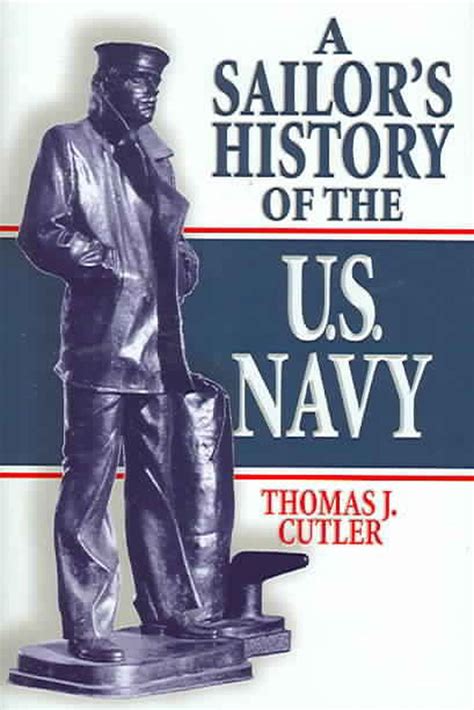Download A Sailors History Of The Us Navy By Thomas J Cutler