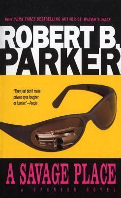 Read A Savage Place Spenser 8 By Robert B Parker