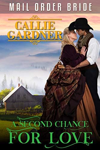 Full Download A Second Chance For Love Historical Western Romance By Callie Gardner