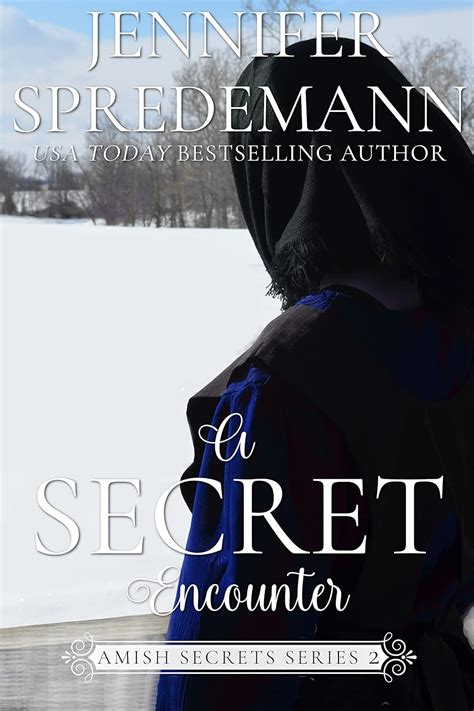 Download A Secret Encounter Amish Secrets 2 By Jennifer Aka Jeb Spredemann