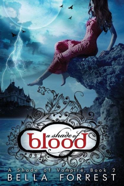 Download A Shade Of Blood A Shade Of Vampire 2 By Bella Forrest