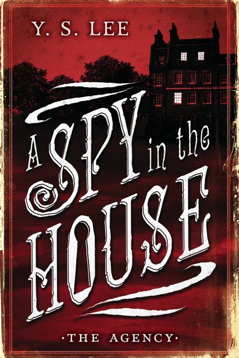 Download A Spy In The House The Agency 1 By Ys Lee