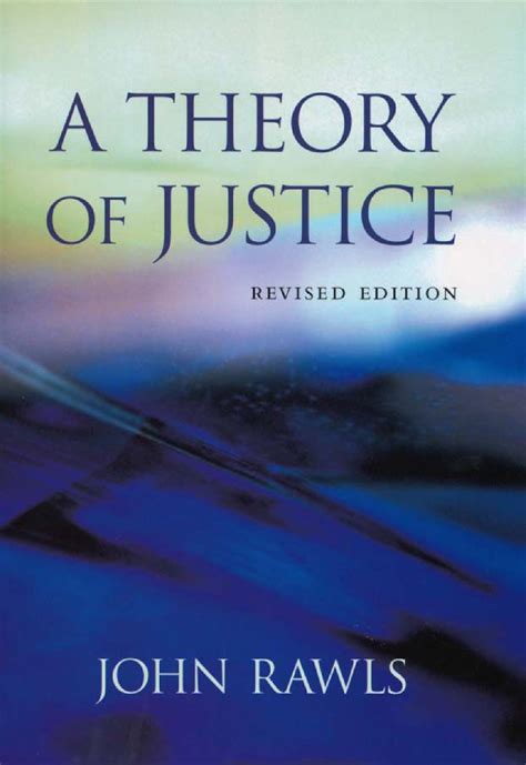 Read Online A Theory Of Justice By John Rawls