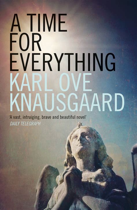 Read A Time For Everything By Karl Ove Knausgrd