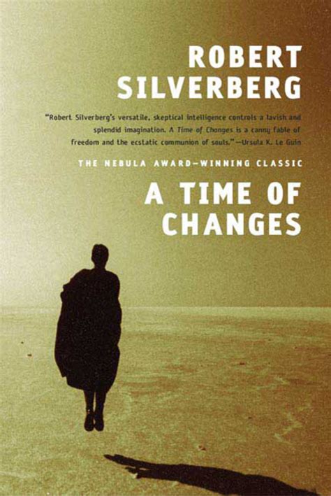 Read Online A Time Of Changes By Robert Silverberg