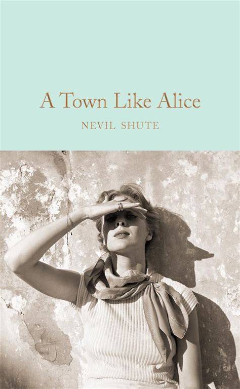 Full Download A Town Like Alice By Nevil Shute