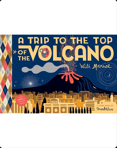 Read A Trip To The Top Of The Volcano With Mouse Toon Level 1 By Frank Viva