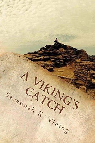 Download A Vikings Catch Book One Of The Sogn Series By Savannah Vining