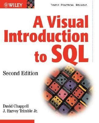Download A Visual Introduction To Sql By David Chappell