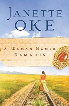 Full Download A Woman Named Damaris Women Of The West 4 By Janette Oke