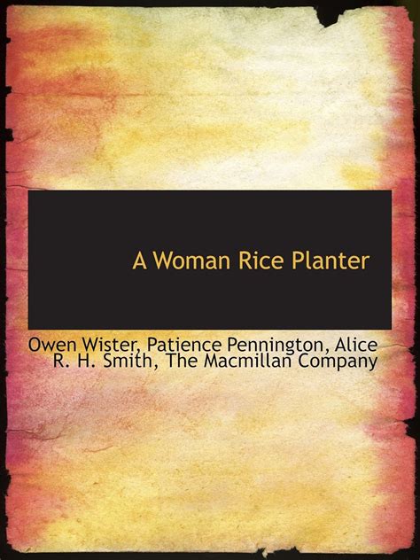 Full Download A Woman Rice Planter 1914 By Patience Pennington