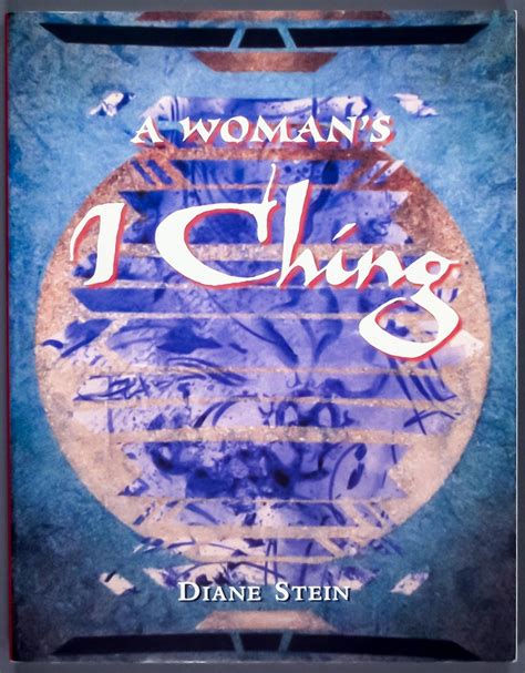 Full Download A Womans I Ching By Diane Stein