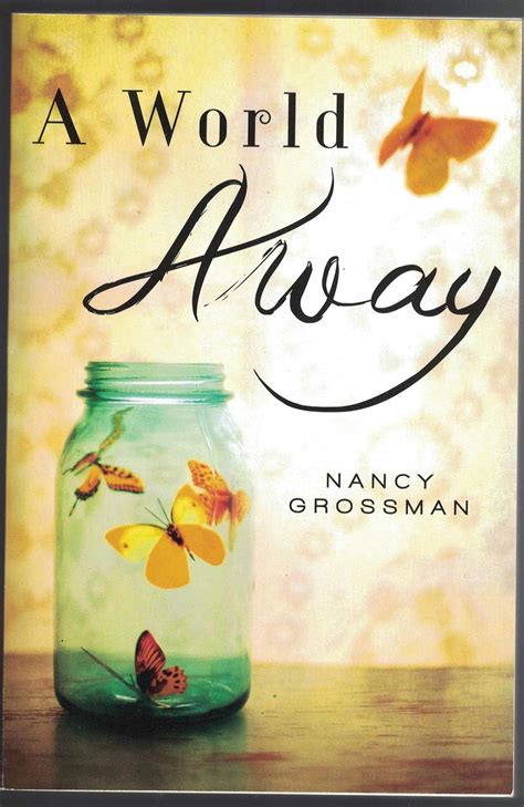 Read Online A World Away By Nancy Grossman