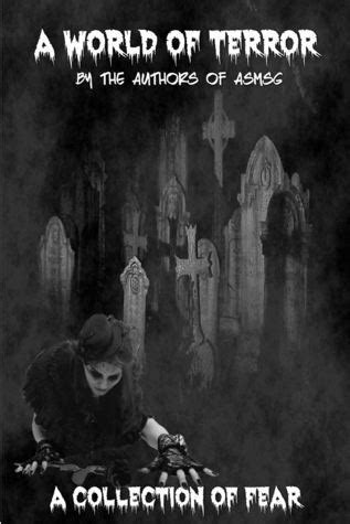 Read Online A World Of Terror Asmsg Collections 4 By Christopher  Shields