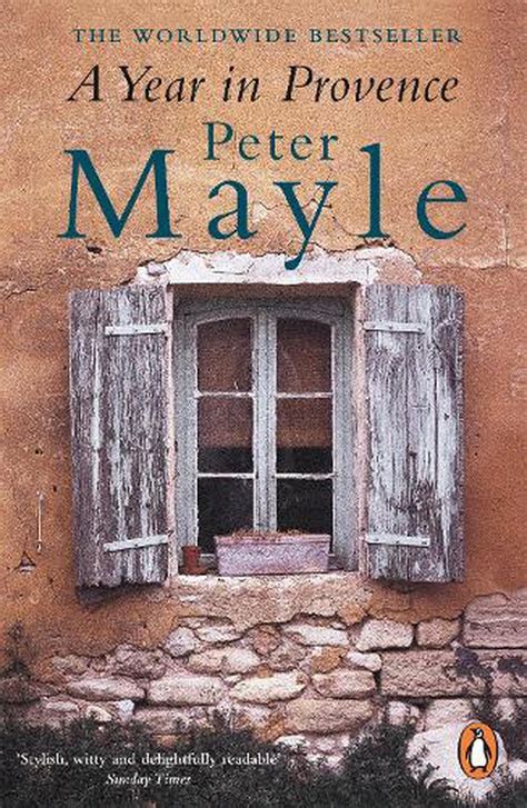 Read A Year In Provence By Peter Mayle