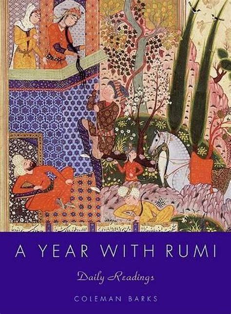 Read Online A Year With Rumi Daily Readings By Rumi