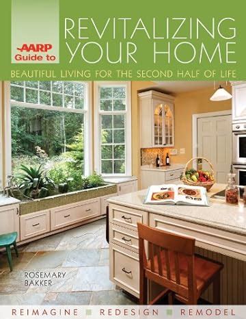 AARP Guide to Revitalizing Your Home