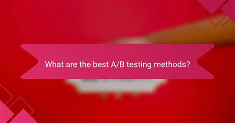 AB Testing Methods | Slides And Blog - coolestguyplanet.net