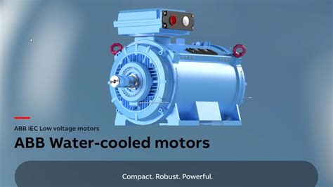 ABB Water Cooled Motors: The Ultimate Solution for Demanding Applications