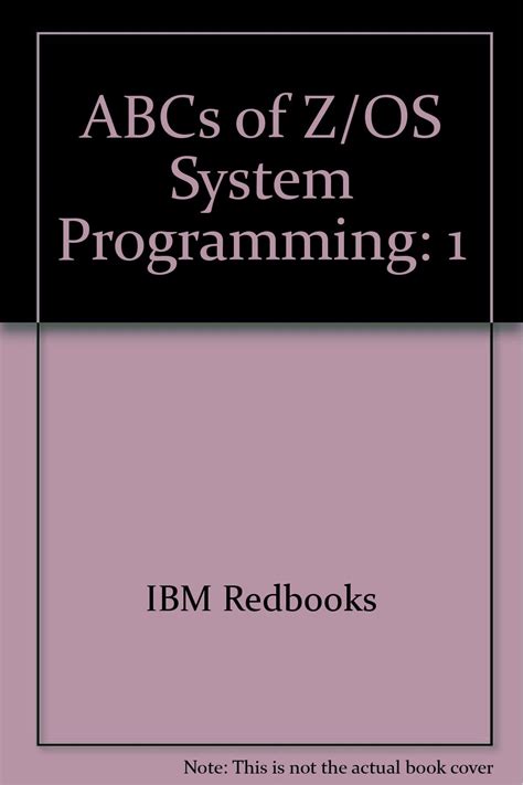 ABCs of Z OS System Programming Vo