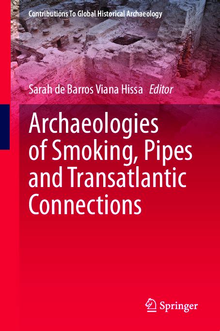 About Connections: A Brief Overture to Smoking and Pipes in Historical ... - wintechmobiles.com