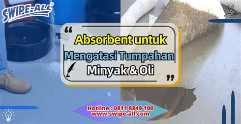 Absorbent Untuk Oli dan Minyak - swipe - wintechmobiles.com