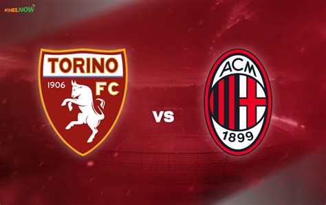 AC Milan vs Torino, Prediction & Betting Tips - muktibox.com