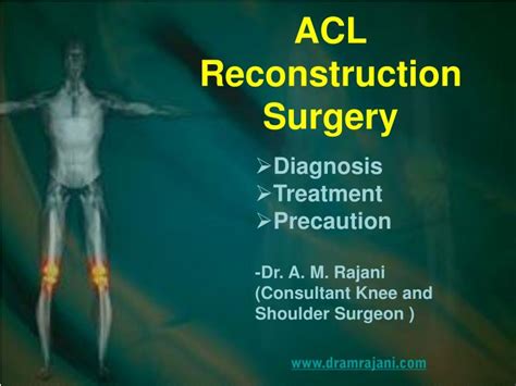 ACL Reconstruction Surgery Diagnosis Treatment Precaution