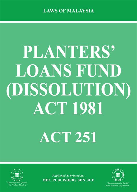 ACT 251 PLANTERS LOANS FUND DISSOLUTION ACT 1981