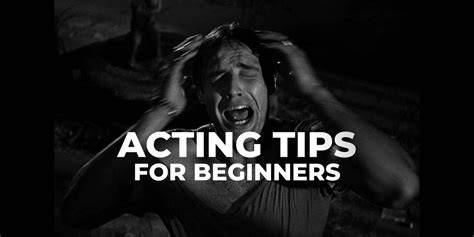 Acting Tips and Basics for Beginners - No Film School - muktibox.com