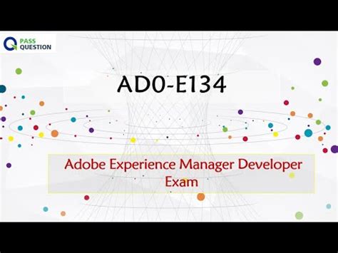 AD0-E134 Prüfungsaufgaben
