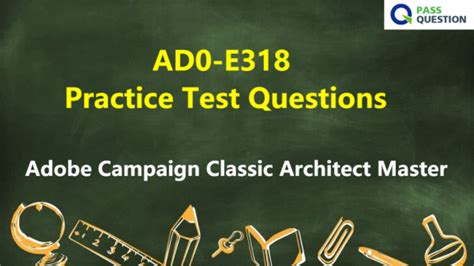 AD0-E318 Valid Test Objectives