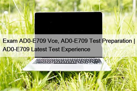 AD0-E709 Latest Test Testking
