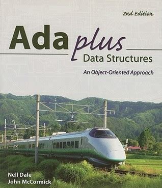 Download Ada Plus Data Structures An Object Oriented Approach By Nell B Dale