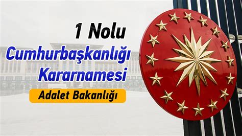 ADALET BAKANLIĞI TEŞKİLAT YAPISI (1 NOLU. 