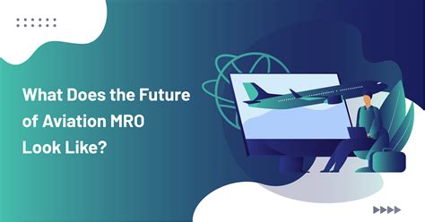 ADL the Future of the MRO Industry