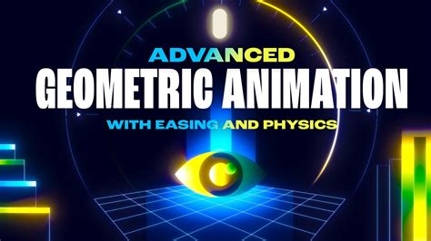 Advanced Geometric Animation With Easing & Physics - muktibox.com