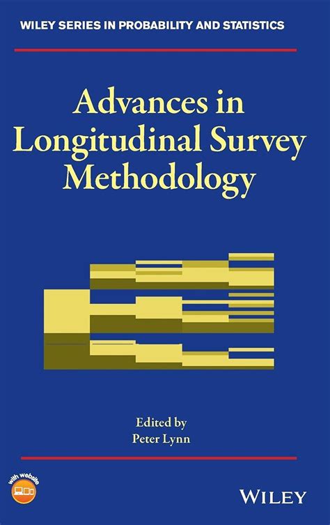 Advances in Longitudinal Survey Methodology | Wiley Series in ... - wintechmobiles.com